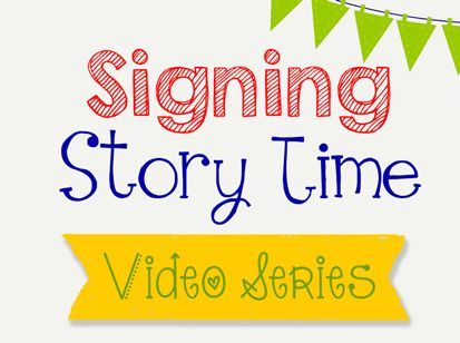 Signing Story Time