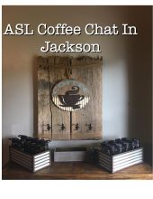 ASL Coffee Chat in Jackson