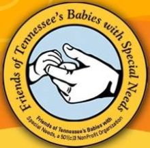 FRIENDS OF TENNESSEE'S BABIES WITH SPECIAL NEEDS