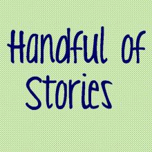 A Handful of Stories 