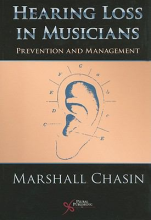 Hearing Loss in Musicians: Prevention and Management