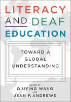 Literacy and Deaf Education: Toward a Global Understanding Title and authors printed on the front cover