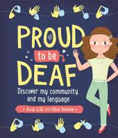 Proud to be Deaf: Discover my community and my language Drawing of a young girl waving. British alphabet letters across the top and bottom of the book