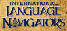 INTERNATIONAL LANGUAGE NAVIGATORS (ILN)