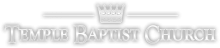 TEMPLE BAPTIST CHURCH