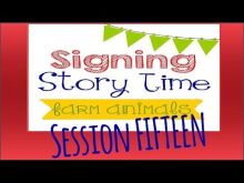 Embedded thumbnail for Signing Story Time Session 15: Farm Animals