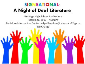 Signsational A Night Of Deaf Literature Library Services For The Deaf And Hard Of Hearing