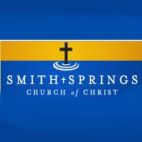 SMITH SPRINGS CHURCH OF CHRIST