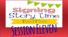 Embedded thumbnail for Signing Story Time Session 11: Bedtime