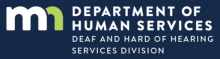 Deaf and Hard of Hearing Services Division - Minnesota DHS