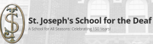 St. Joseph’s School for the Deaf