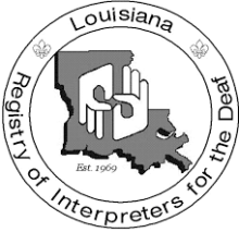 Louisiana Registry of Interpreters of the Deaf