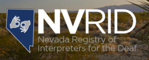 Nevada Registry of Interpreters for the Deaf