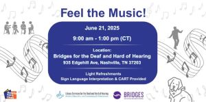 Feel the Music at Bridges for the Deaf and Hard of Hearing