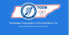 Tennessee Organization of the DeafBlind Meeting